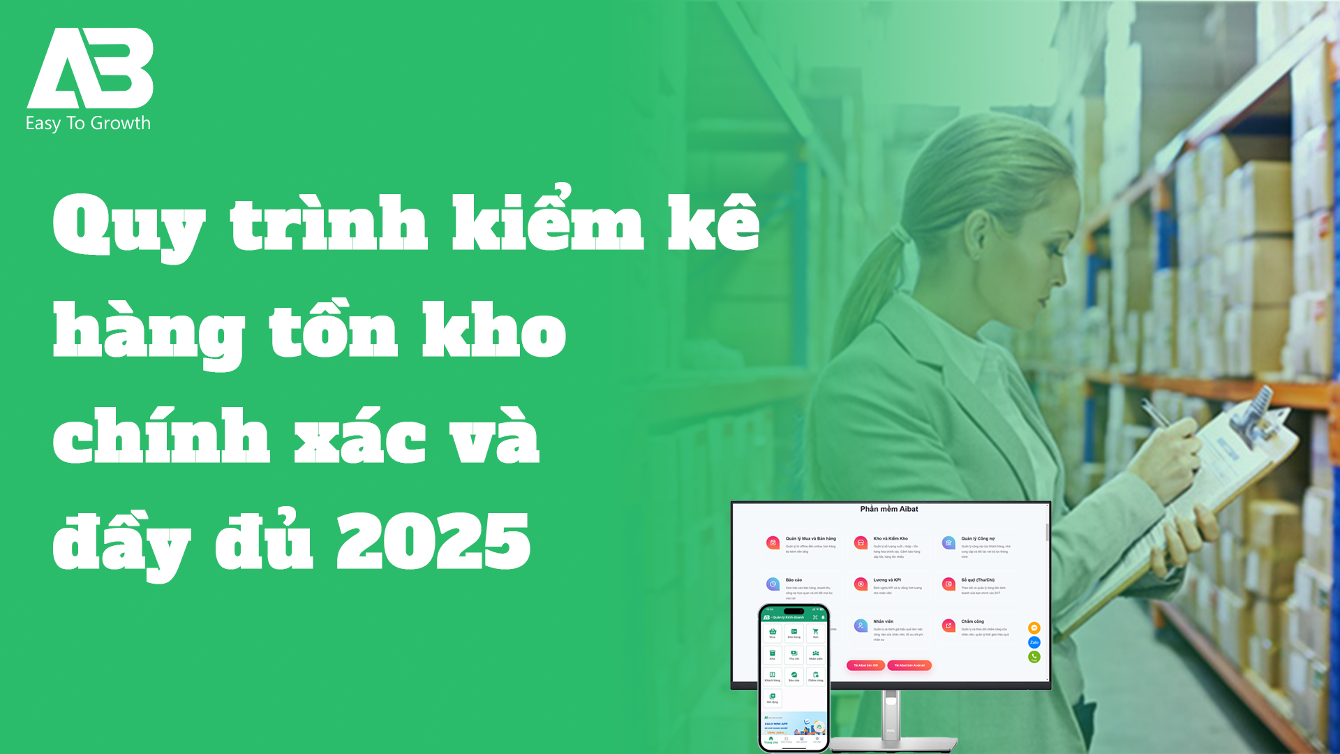 Quy trình kiểm kê hàng tồn kho chính xác và đầy đủ 2025